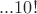 $...10!$