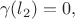 $$
\gamma(l_2)=0,
$$