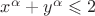 $x^\alpha+y^\alpha \leqslant 2$