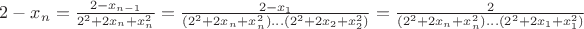 $2-x_n =\frac{2-x_{n-1}}{2^2+2x_{n}+x_{n}^2}=\frac{2-x_1}{(2^2+2x_{n}+x_{n}^2)...(2^2+2x_{2}+x_{2}^2)}=\frac{2}{(2^2+2x_{n}+x_{n}^2)...(2^2+2x_{1}+x_{1}^2)}$