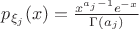 $p_{\xi_j}(x)=\frac{x^{a_j-1}e^{-x}}{\Gamma(a_j)}$