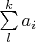 $\sum\limits_{l}^{k} a_i$