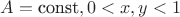 $A=\text{const}, 0<x,y<1$