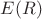 $E(R) $