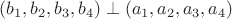 $(b_1,b_2,b_3,b_4)\perp (a_1,a_2,a_3,a_4)$