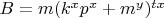 $B=m(k^xp^x+m^y)^{tx}$
