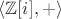 $\langle\mathbb Z[i],+\rangle$