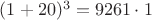 $(1+20)^3=9261\cdot1$