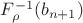 $F_\rho^{-1} (b_{n+1})$