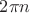 $ 2\pi n$