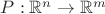 $P:\mathbb{R}^n\to\mathbb{R}^m$