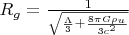 $R_{g}=\frac{1}{\sqrt{\frac{\Lambda}{3}+\frac{8\pi G\rho _{u}}{3c^{2}}}}$