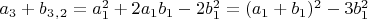 $a_3+b_3_,_2=a_1^2+2a_1b_1-2b_1^2=(a_1+b_1)^2-3b_1^2$