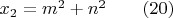 $x_2=m^2+n^2 \qquad (20)$
