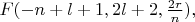 $F(-n+l+1,2l+2,\tfrac{2r}{n}),$