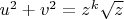 $u^2+v^2=z^k\sqrt z$
