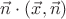 $\vec n\cdot(\vec x,\vec n)$