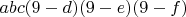 $abc(9-d)(9-e)(9-f)$