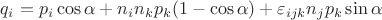 $q_i=p_i\cos\alpha+n_i n_k p_k (1-\cos\alpha)+\varepsilon_{ijk}n_j p_k\sin\alpha$