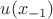 $u(x_{-1})$ $u(x_{-1})$