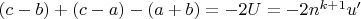 $(c-b)+(c-a)-(a+b)=-2U=-2n^{k+1}u'$