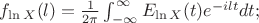 $f_{\ln X}(l)={1\over2\pi}\int_{-\infty}^{\infty}E_{\ln X}(t)e^{-ilt}dt;$