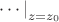 $\left.\cdots\right|_{z=z_0}$
