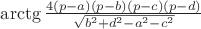 $\arctg \frac {4(p-a)(p-b)(p-c)(p-d)}{\sqrt{b^2+d^2-a^2-c^2}}$