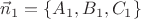 $\vec n_1=\{A_1,B_1,C_1\}$