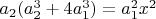 $a_2(a_2^3+4 a_1^3)=a_1^2 x^2$
