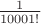 $\frac{1}{10001!}$