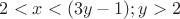 ${2<x<(3y-1);y>2}$