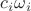 $c_i \omega_i$