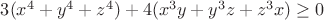 $3(x^4+y^4+z^4)+4(x^3y+y^3z+z^3x)\geq0$