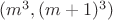 $(m^3,(m+1)^3)$