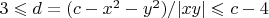 $3 \leqslant d = (c - x^2 - y^2)/|xy| \leqslant c-4$