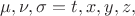 $\mu,\nu,\sigma=t,x,y,z,$