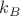 $k_{B}$