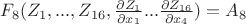 $F_8 (Z_1, ..., Z_{16}, \frac{\partial Z_1}{\partial x_1} ... \frac{\partial Z_{16}}{\partial x_4})=A_8$