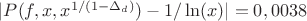 $|P(f,x,x^{1/(1-\Delta_d)})-1/\ln(x)|=0,0038$