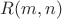 $R(m,n)$