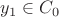 $y_1\in C_0$ $y_1\in C_0$