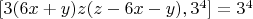 $[3(6x +y)z(z-6x-y), 3^4]  = 3^4$