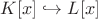 $K[x]\hookrightarrow L[x]$