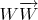 $W\overrightarrow{W}$