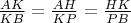 $\frac{AK}{KB}=\frac{AH}{KP}=\frac{HK}{PB}$