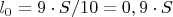 $l_0={9\cdot S}/10=0,9\cdot S$