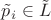 $\tilde p_i \in \tilde L$