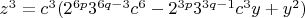 $   z^3 = c^3(2^{6p}3^{6q-3}c^6 - 2^{3p}3^{3q-1}c^3y + y^2) $