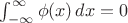 $\int_{-\infty}^\infty \phi(x)\,dx=0$